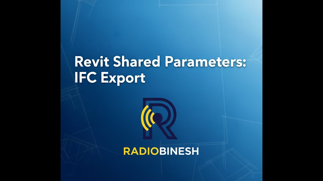 Revit Shared Parameters: Exporting to IFC - YouTube