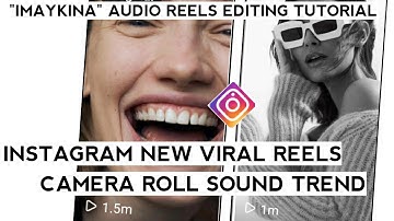 imaykina original audio reels editing | camera shutter sound reels | imaykina audio reels