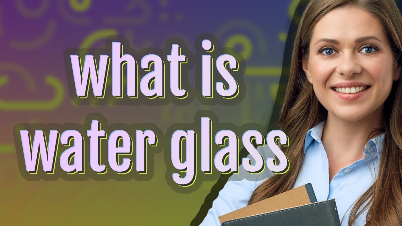 Water glass meaning of Water glass YouTube