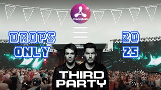 Third ≡ Party Creamfields Mainstage 2025 Drops Only