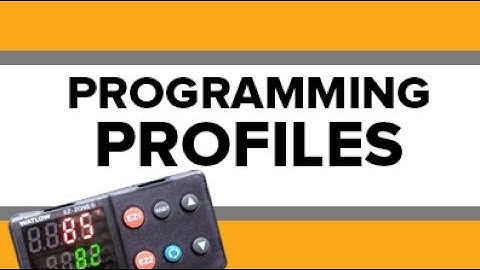 PROGRAMMING PROFILES on EZ-Zone®