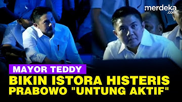 Mayor Teddy Jadi Sorotan, Prabowo Kocak: Untung Aktif Kalau Tidak Dia Nyapres