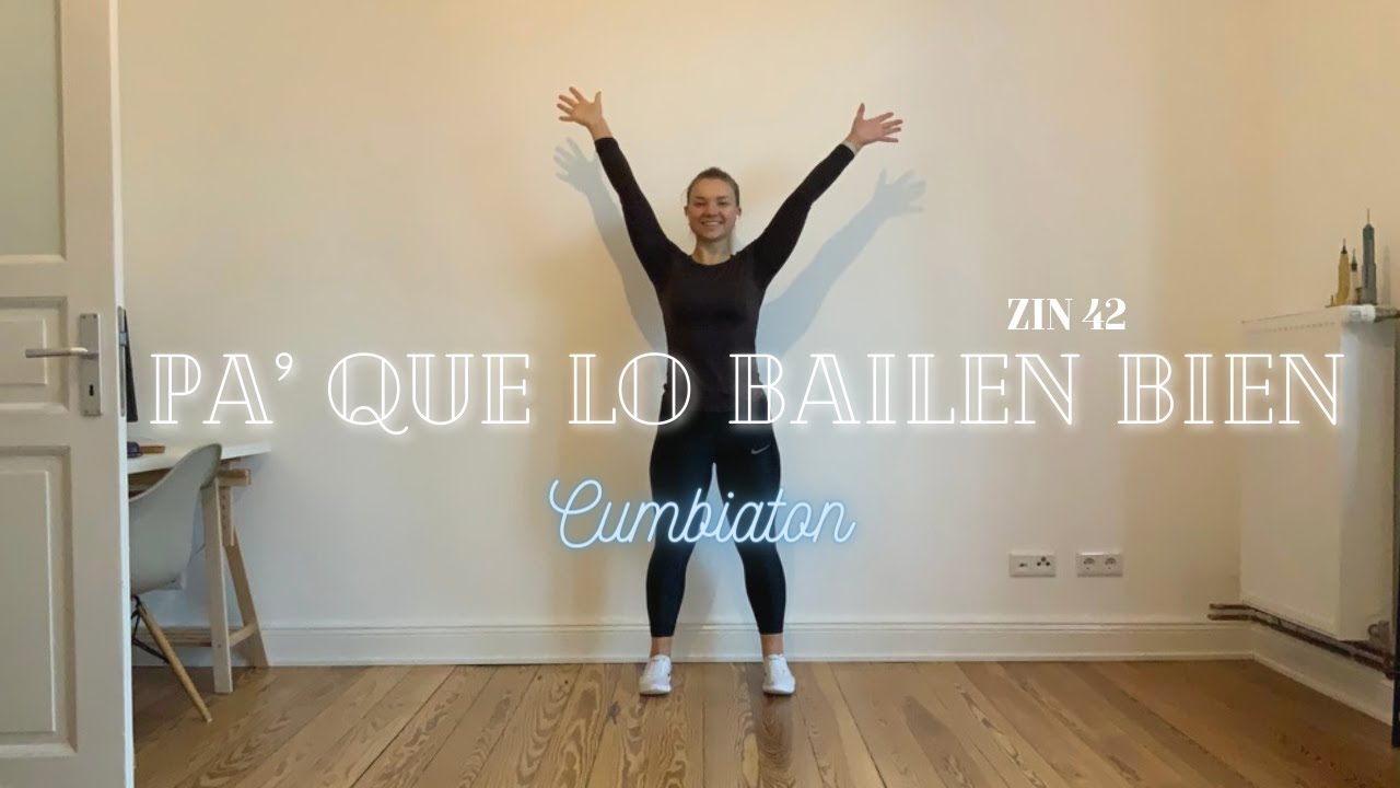 Pa' Que lo Bailen Bien (Cumbiaton) - ZUMAJA | ZUMBA FITNESS