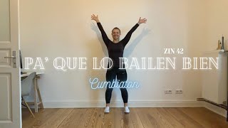 Pa Que Lo Bailen Bien Cumbiaton - Zumaja Zumba Fitness