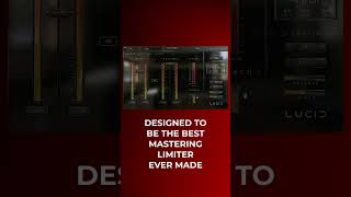 Achieve Ultimate Mastering Loudness with Lucid!