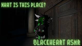 (Heavy lore Video) What is this place? Blackheart ASMR Story telling, Water drops, spooky, creepy