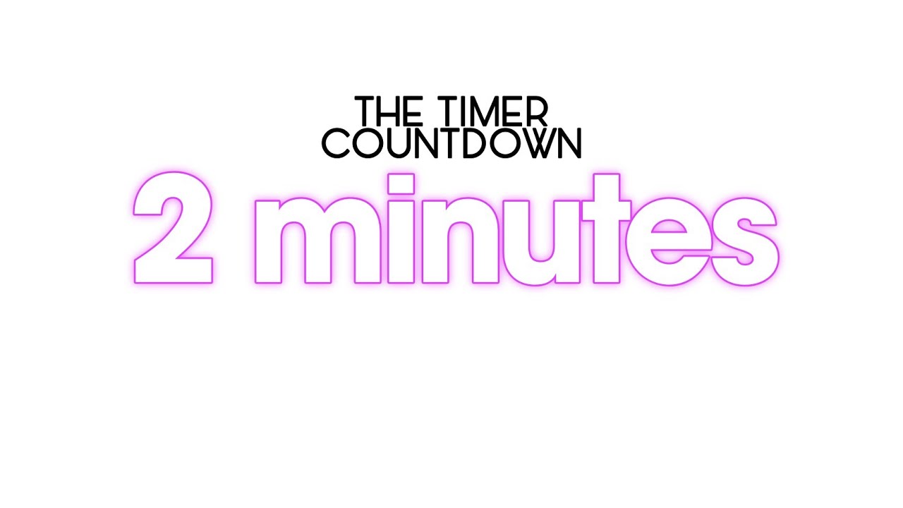 2 minutes timer countdown 