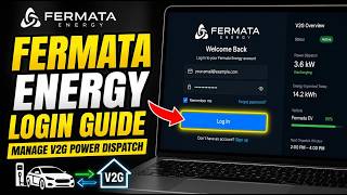 How to login to Fermata Energy to manage V2G power dispatch - Complete Guide