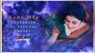 Thendral Vanthu Ennai Thodum - ❤️ - KJ Yesudas - Janaki - Ilayaraja Echo Effects mp3 #echomusiczone