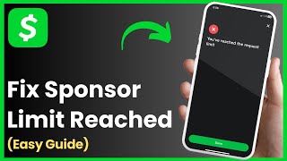How To Fix Sponsor Request Limit Reached On Cash App (2025)