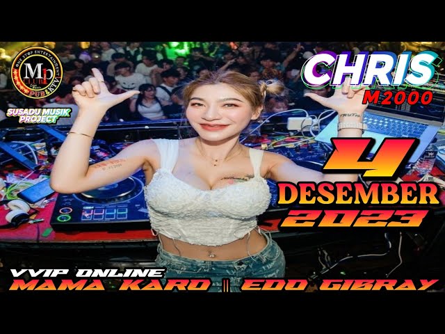 DJ BATAK TERBARU DJ CHRIS 4 DESEMBER 2023 MP CLUB PEKANBARU TERBARU class=