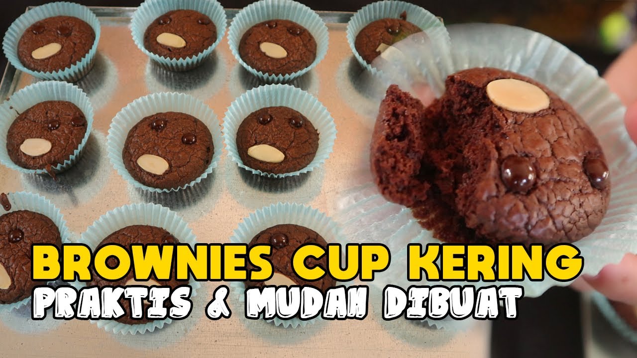 Brownies Cup Kering yang praktis dan mudah dibuat, cocok untuk lebaran