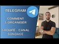 Tuto telegram  comment ca marche organiser ses business facilement 