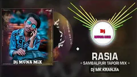 RASIA /NEW SAMBALPURI SONG FULL MUSIC VIDEO =TAPORI MIX DJ MUNA KARANJIA=👹👹