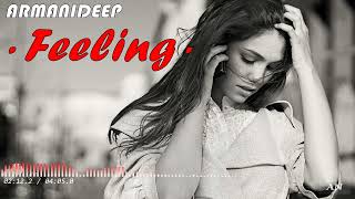 ARMANIDEEP - "Feeling" //Original Mix//