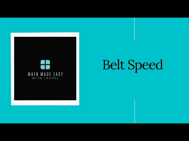 T>I - Belt Speed