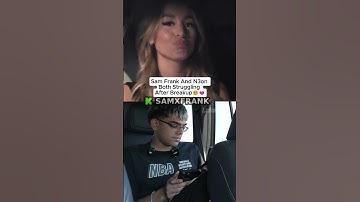 Sam Frank and N3on both struggling after breakup🥺💔 #samfrank