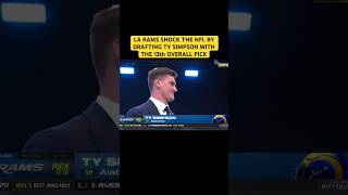 LA RAMS SHOCK THE NFL BY DRAFTING TY SIMPSON WITH THE 13th OVERALL PICK