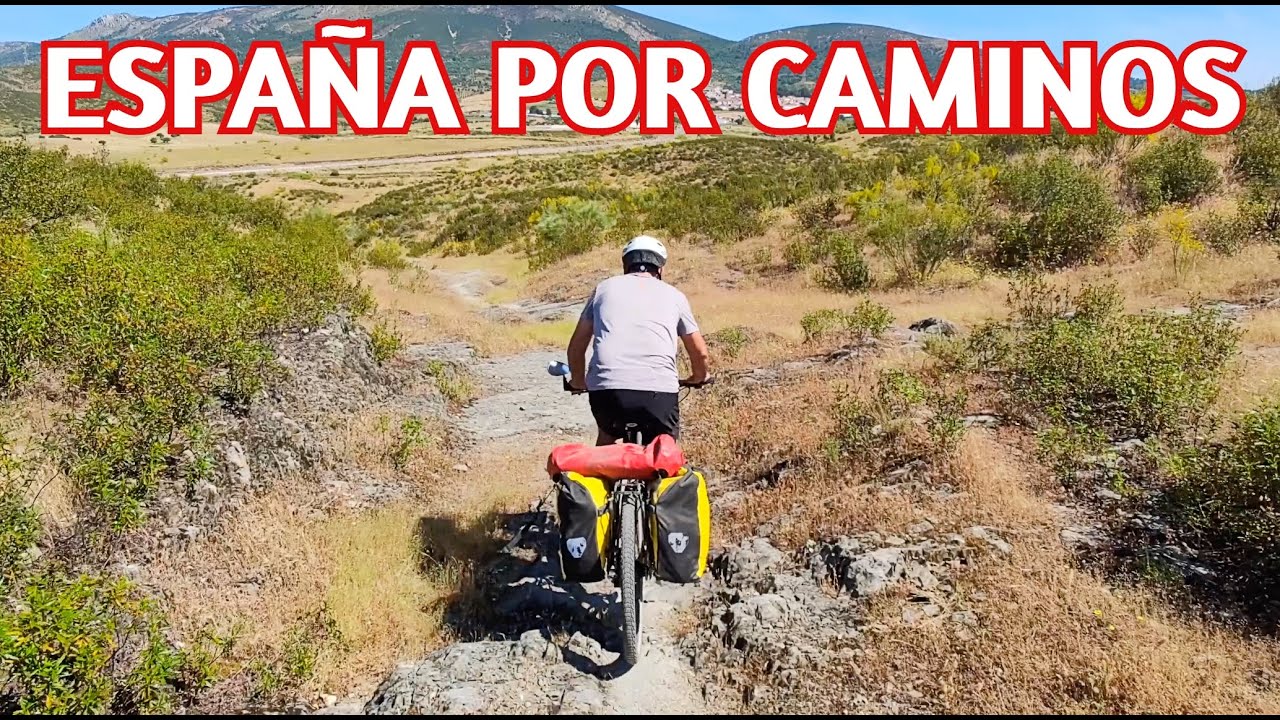 CRUZO ESPAÑA POR CAMINOS VECA#3 (VUELTA ESPAÑA CON ALFORJAS🚴)