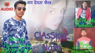 Download Lagu Classical Natti-Lana Bhai Munjra | Piyush Hemta | Jagdish Rajta MP3 Download Lagu Classical Natti-Lana Bhai Munjra | Piyush Hemta | Jagdish Rajta MP3