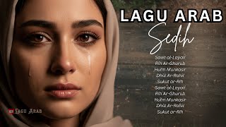 Lagu Arab Sedih dan Artinya 2025 | Lagu Arab Sedih Viral Tiktok Terbaru Full Album | Arab Sad Songs