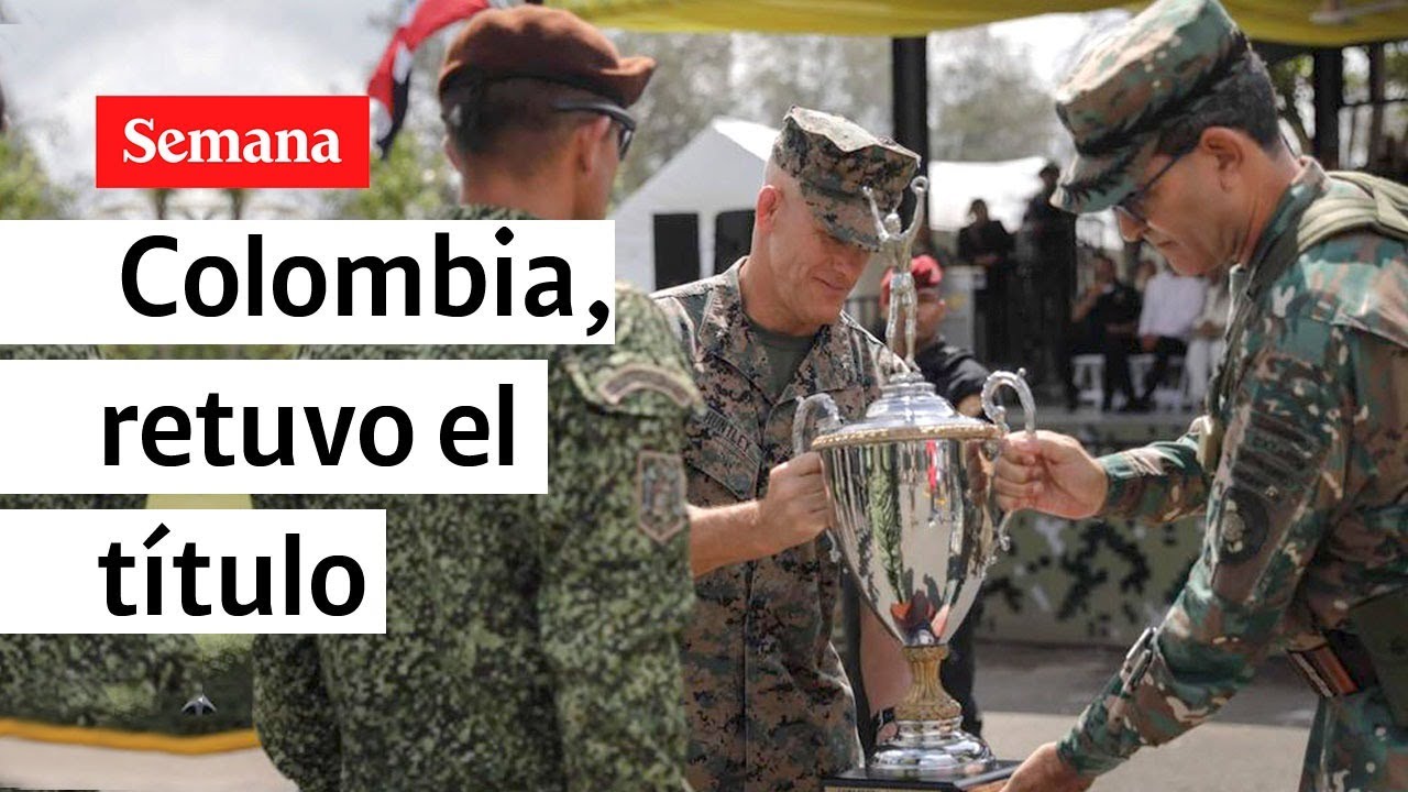 Fuerzas Armadas de Colombia, las mejores en las Fuerzas Comando 2023 | Semana