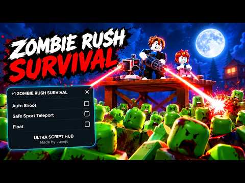 Zombie Rush Survival Script (2026) | Auto Shoot, Safe Teleport &amp; Float