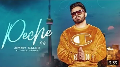 PECHE (((((( Jimmy keller & Ton saa  full song  punjabi song