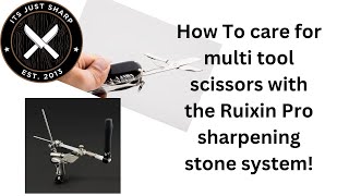 How to sharpen the little scissors on a multi tool.