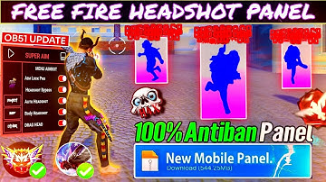 Free Fire Panel Mobile 🔥 FF Antiban Panel OB51 | Free Fire Hack New 😈Free Fire Injector 🔥 FF Panel