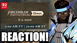 Fire Emblem Fortune's Weave Direct - Live Reaction