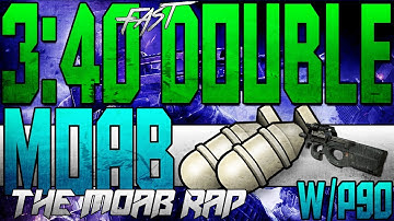 FAST 3:40 Double MOAB w/P90 WITHOUT SUPPORT - @GreenGoblinHD MOAB Rap | WGBM InSheel