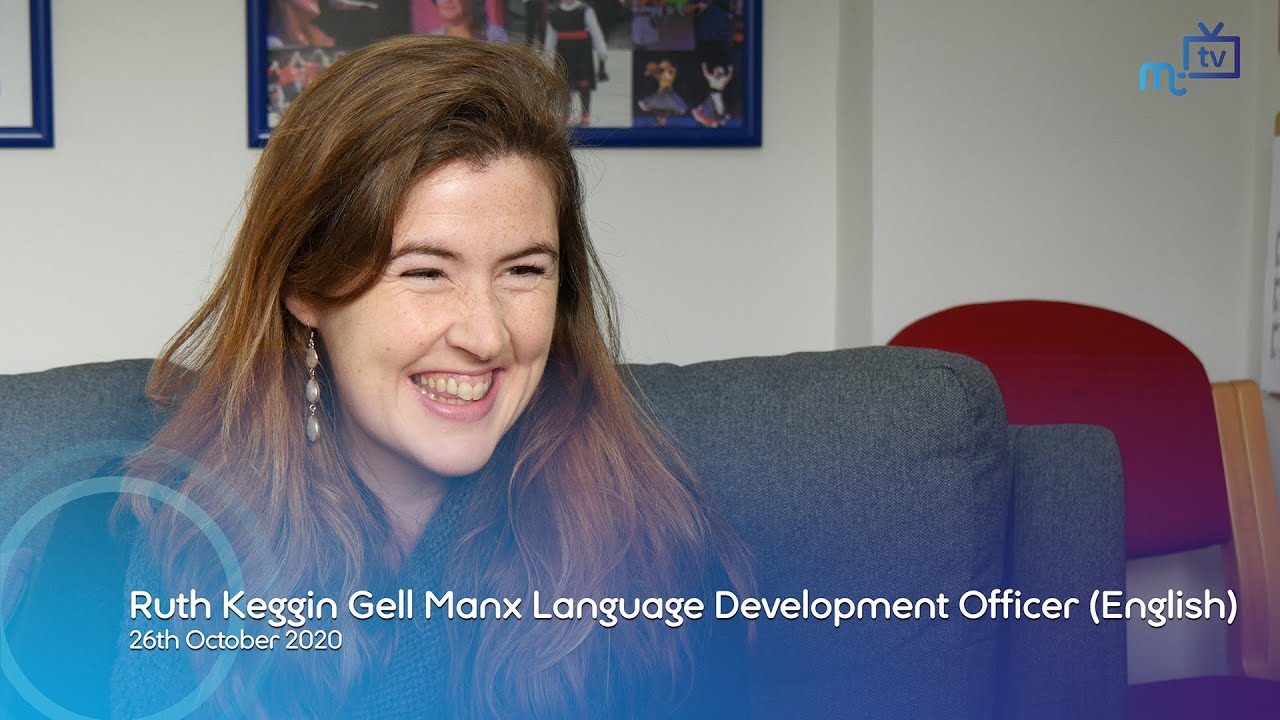 Ruth Keggin Gell Manx Language Development Officer (English version)