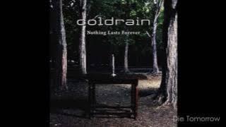 Coldrain - Nothing Lasts Forever [EP] (2010) HD