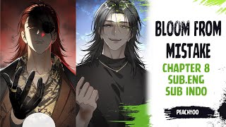 [𝑺𝑼𝑩.𝑬𝑵𝑮&𝑺𝑼𝑩.𝑰𝑵𝑫𝑶]𝐁𝐋𝐎𝐎𝐌 𝐅𝐑𝐎𝐌 𝐌𝐈𝐒𝐓𝐀𝐊𝐄 𝐂𝐇𝐀𝐏𝐓𝐄𝐑 8