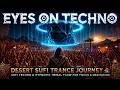 Desert Sufi Trance Journey 🏜️ | Sufi Techno &amp; Hypnotic Tribal Flow für Fokus &amp; Meditation