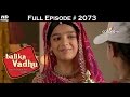 Balika Vadhu - 15th December 2015 - बालिका वधु - Full Episode (HD)