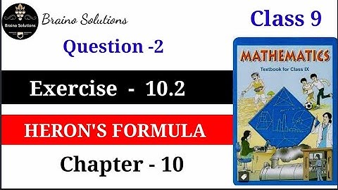 Chapter 10 ,Exercise 10.2 I Question 2 I HERON