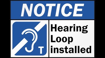 What is a Hearing Loop and how does it work?