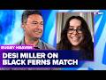 Desiree Miller on RIVALS victory and upcoming Black Ferns match | Rugby Heaven