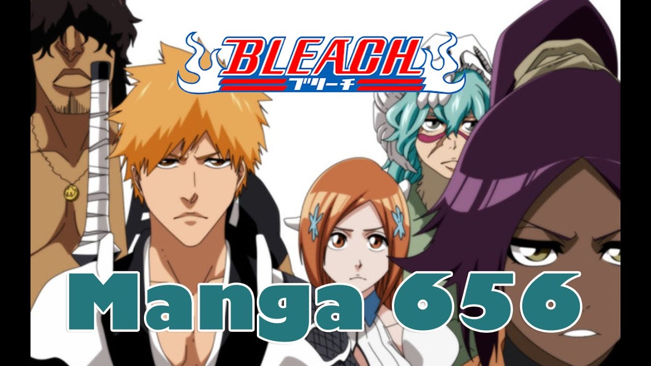 Bleach 656 Manga English - YouTube