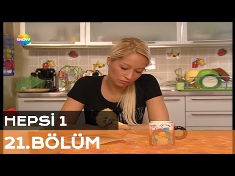 Hepsi 1 21.Bölüm