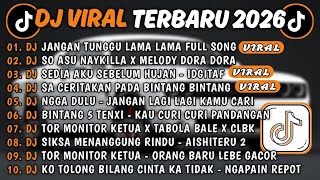 Download Lagu DJ TIKTOK TERBARU 2026🎵DJ JANGAN TUNGGU LAMA LAMA🎵DJ SO ASU X MELODY DORA DORA || FULL SONG MP3
