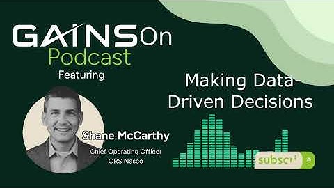 ORS Nasco Talks Data-Driven Decisions