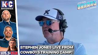 Stephen Jones LIVE From Cowboys Training Camp | K&C Masterpiece