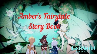 {Cut-Scene}Amber's Fairy Tale Story Book|The First Flying Birds[Genshin Impact]