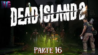 Dead Island 2 | Parte 16 #gameplay