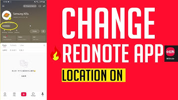 How To Change Location On Rednote App
