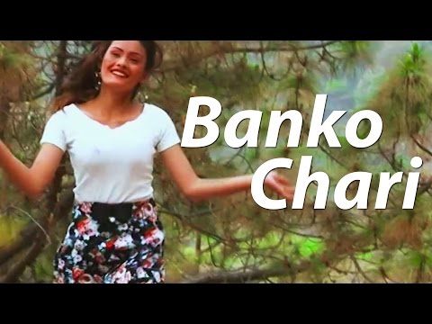 Banko Chari - Ram Gurung | New Nepali Lok Pop Song 2017
