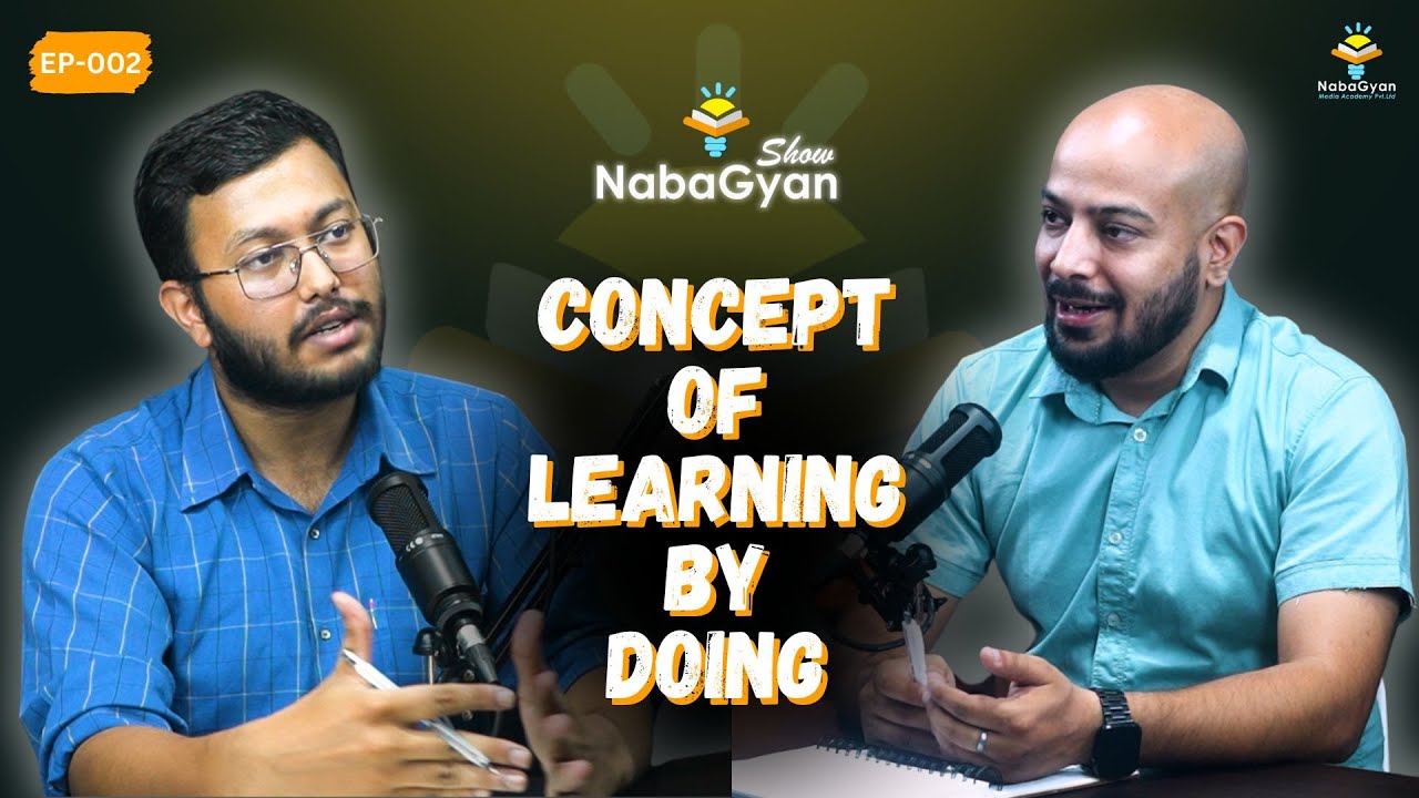 Learning by Doing | NabaGyan Show  | E2 | Pavitra Bahadur Gautam